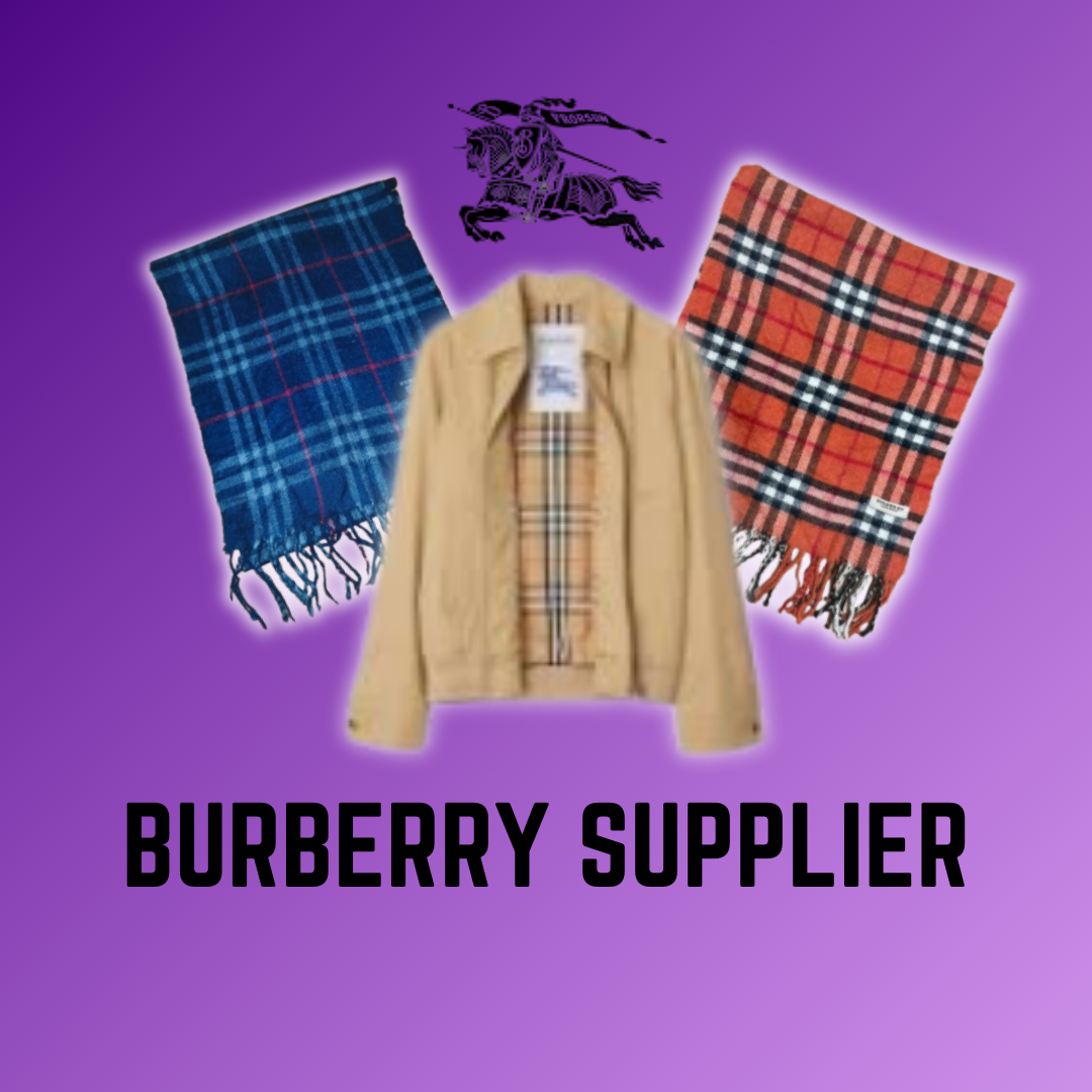 Burberry Supplier